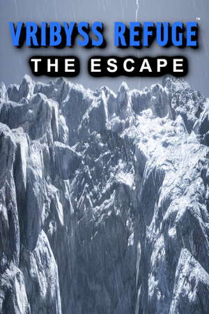 Vribyss Refuge™ The Escape poster