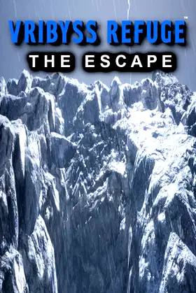 Vribyss Refuge™ The Escape poster
