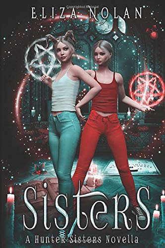 Sisters: A Young Adult Urban Fantasy Novella poster