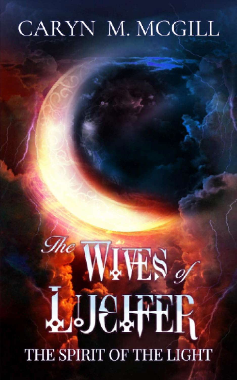 The Wives of Lucifer: The Spirit of the Light poster