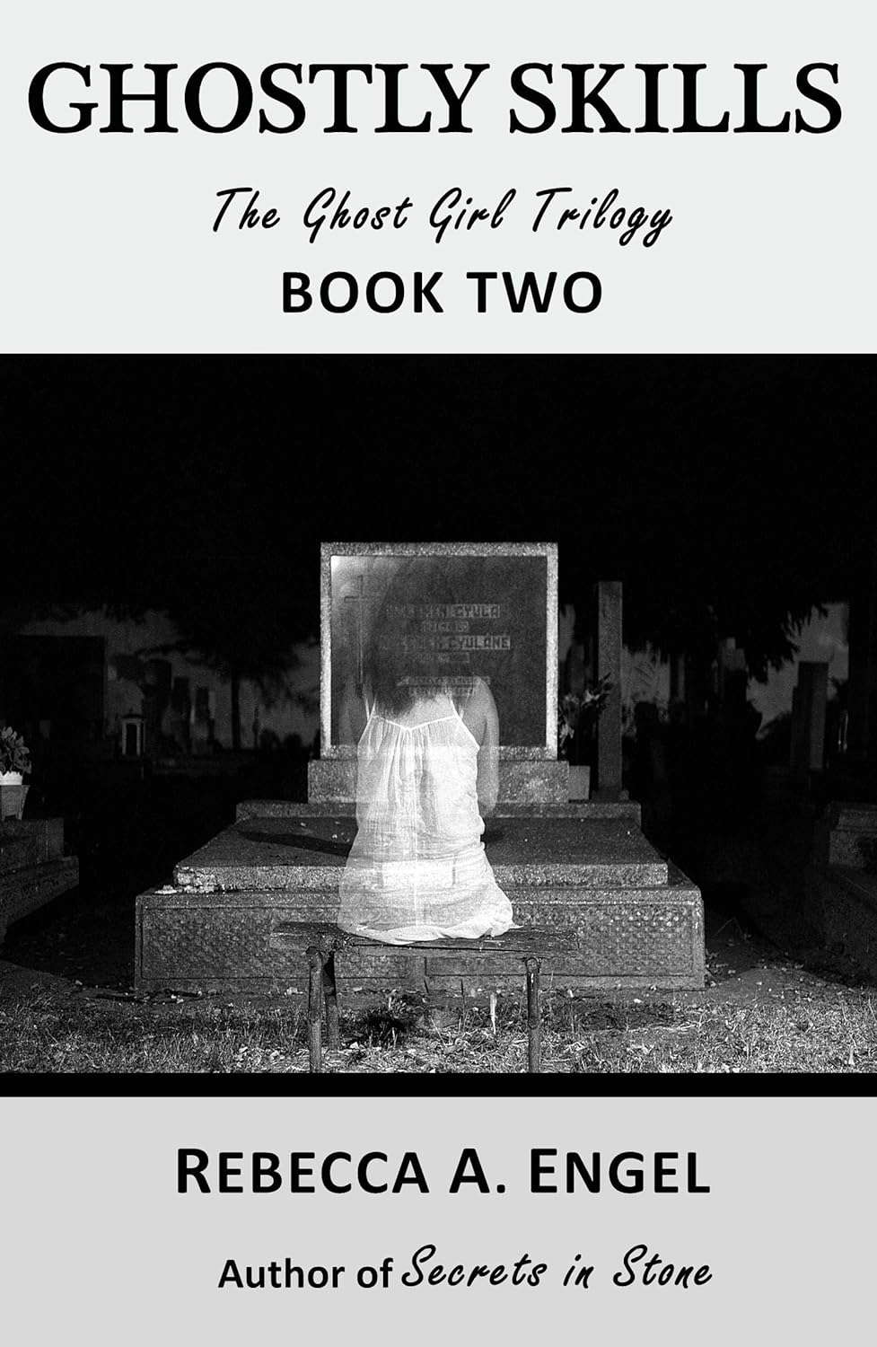 Ghostly Skills (The Ghost Girl Trilogy Book 2) poster