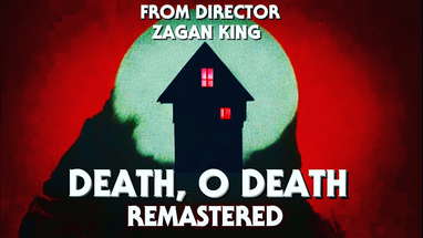 Death, O Death (2021) | 2 Year Anniversary | 4K Remaster poster