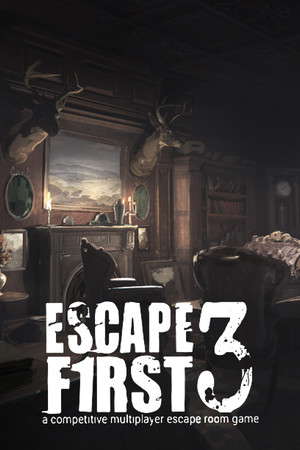 Escape First 3 poster