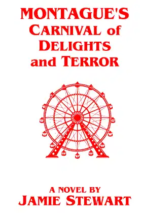 Montague's Carnival of Delights and Terror poster