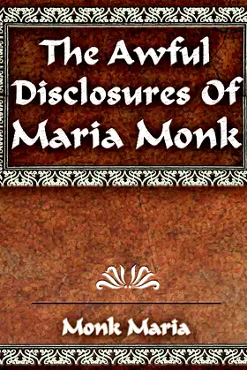The Awful Disclosures - 1851 poster