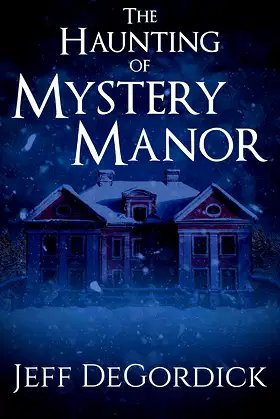 The Haunting of Mystery Manor poster