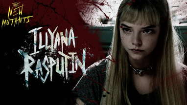 The New Mutants | Meet Illyana Rasputin | 20th Century Studios poster