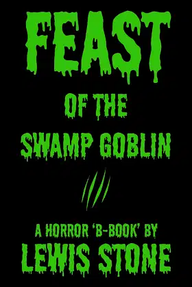 Feast of the Swamp Goblin poster