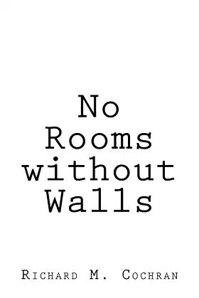 No Rooms Without Walls poster
