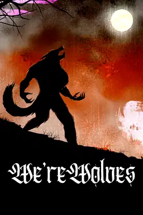We'reWolves poster