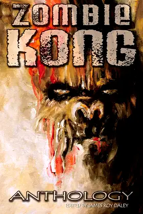 Zombie Kong - Anthology poster