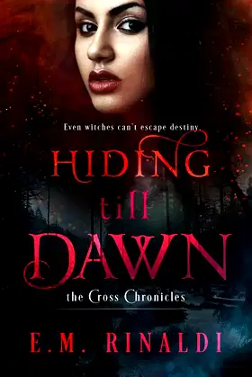 Hiding Till Dawn (The Cross Chronicles) poster