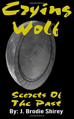 Crying Wolf: Secrets Of The Past poster