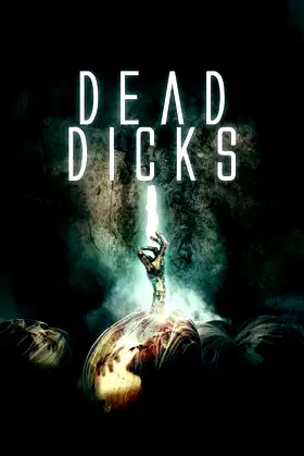 Dead Dicks poster
