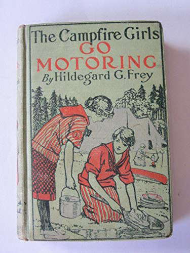 The CAMPFIRE GIRLS Go MOTORING. poster