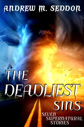 The Deadliest Sins: Seven Supernatural Stories poster