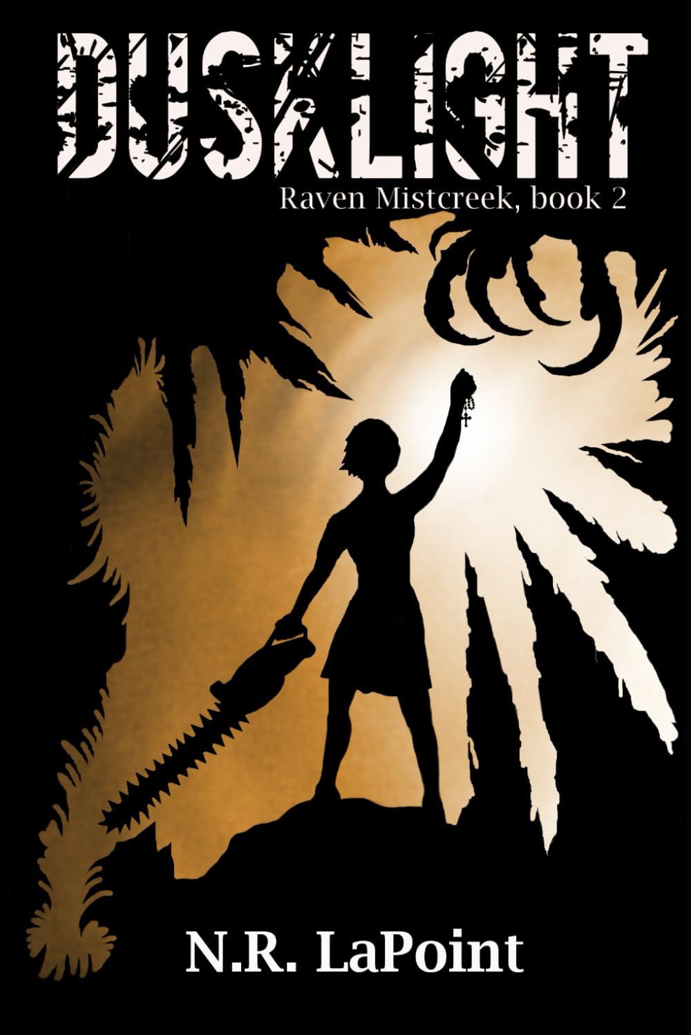 Dusklight: Raven Mistcreek, Book 2 poster