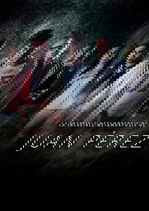The Incredible Metamorphosis of Juan Perez poster