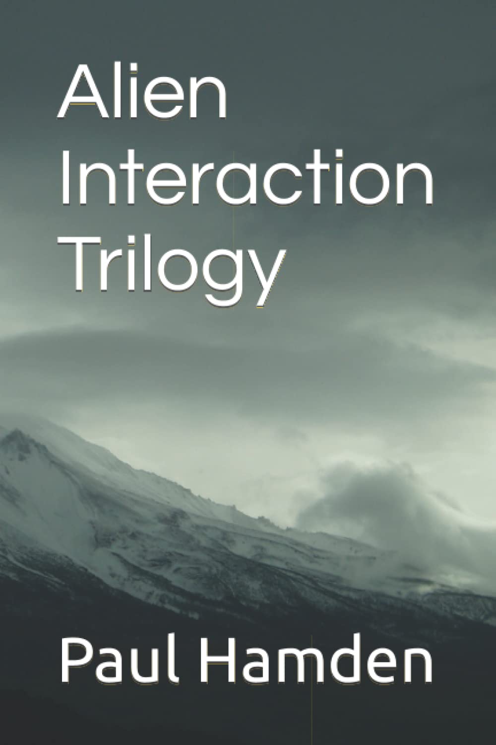 Alien Interaction Trilogy poster
