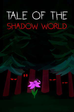 Tale of the Shadow World poster