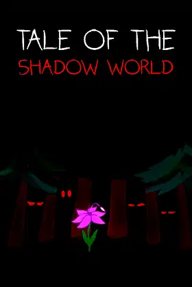 Tale of the Shadow World poster