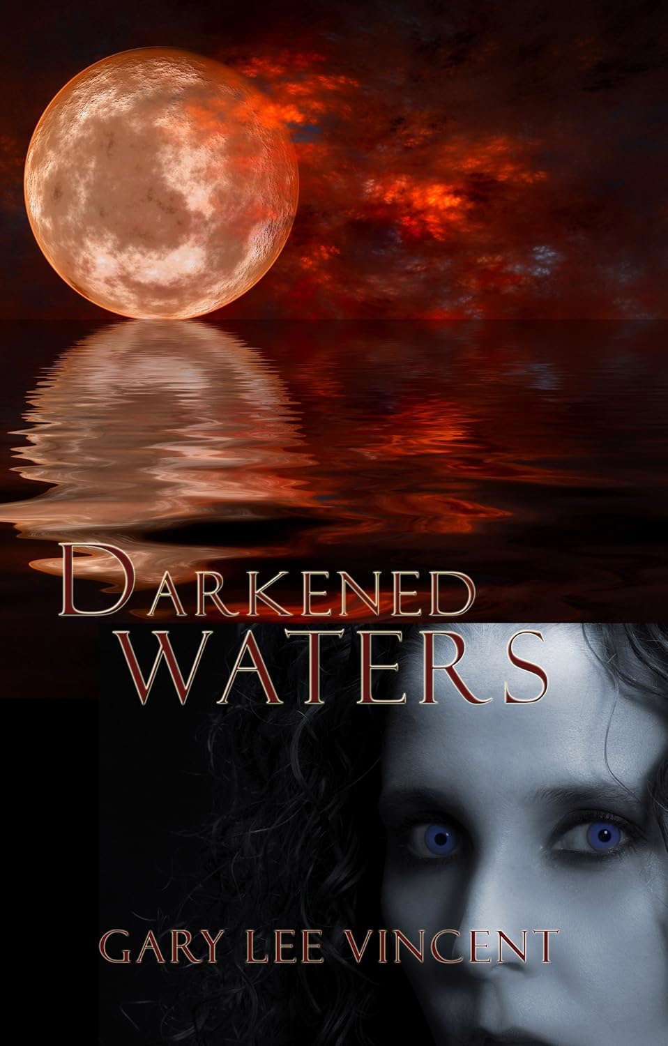 Darkened Waters (Darkened - The West Virginia Vampire Series Book 3) poster