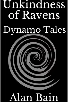 Unkindness of Ravens: Dynamo Tales poster