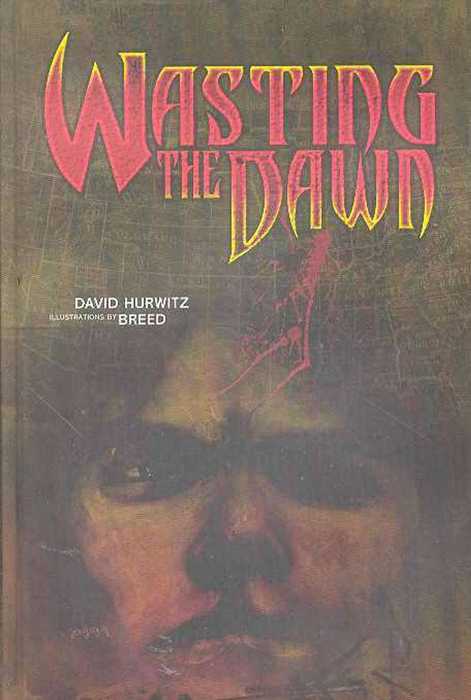 Wasting the Dawn poster
