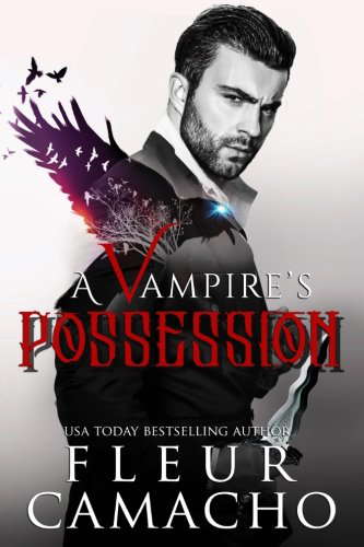 A Vampire's Possession (A Dark Hero) (Volume 2) poster