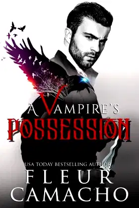 A Vampire's Possession (A Dark Hero) (Volume 2) poster