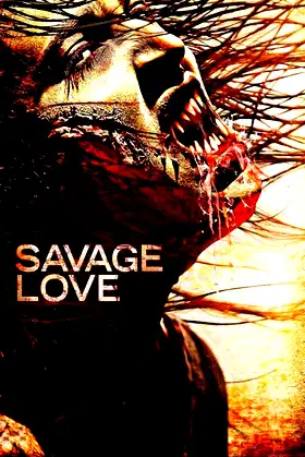 Savage Love poster