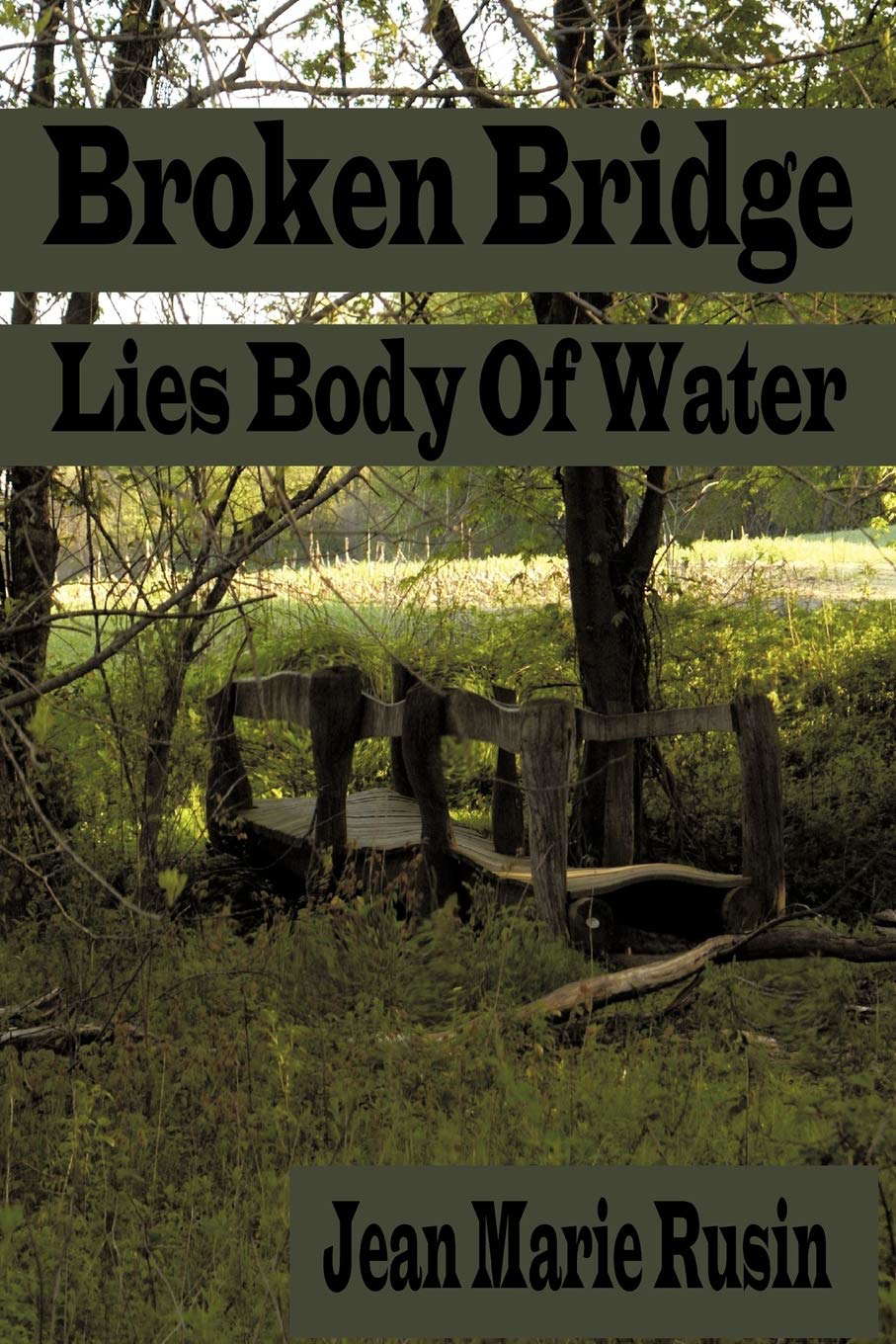 Broken Bridge Lies Body of Water. poster