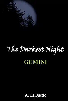 The Darkest Night - "Gemini" poster