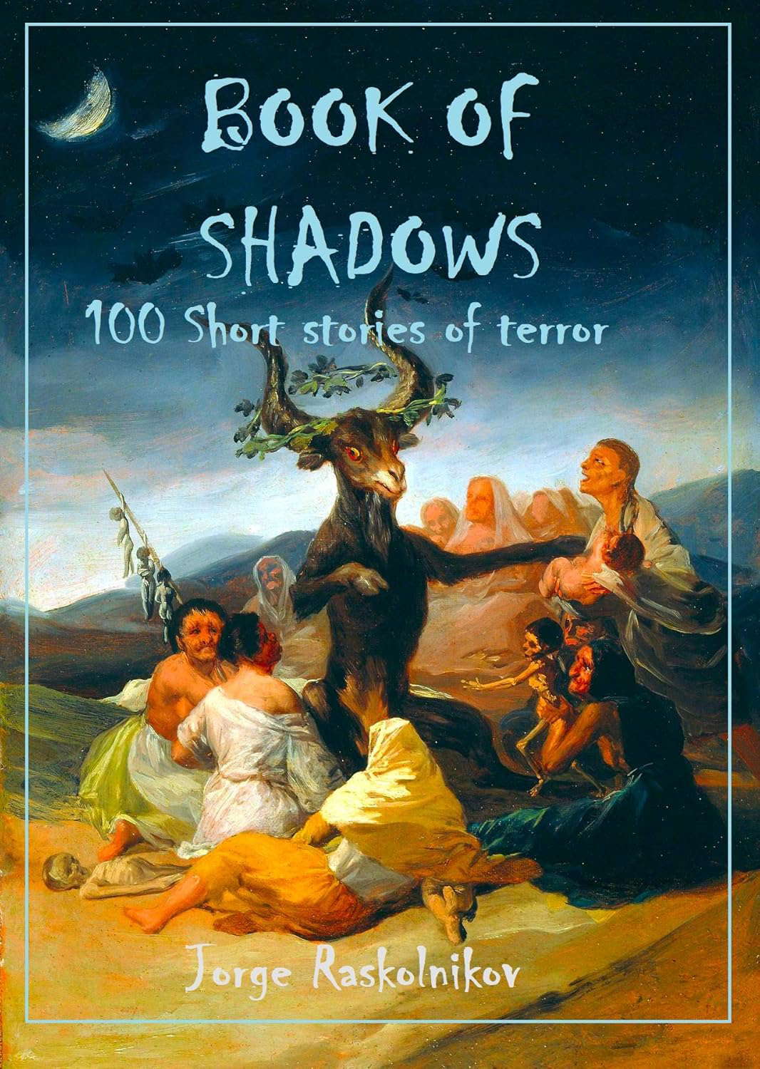 Book of Shadows: 100 Short stories of terror poster