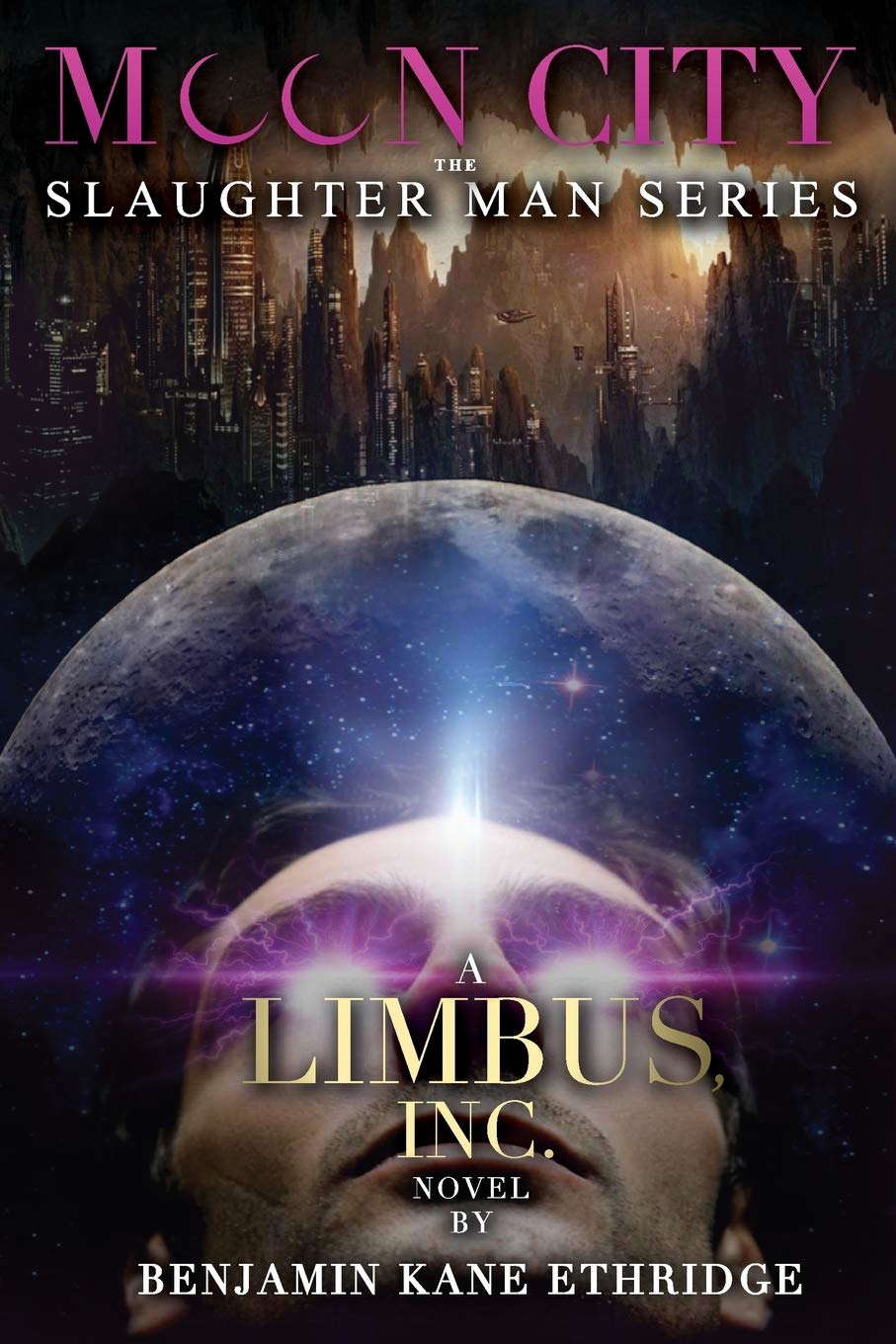 Moon City: A Limbus, Inc. Novel poster