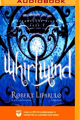 Whirlwind (The Dreamhouse Kings Series) poster