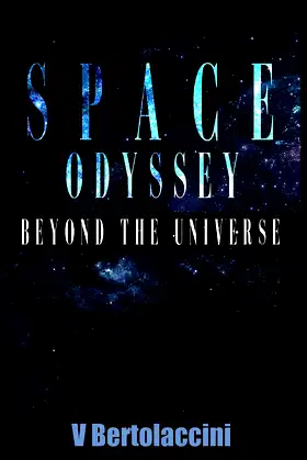 Space Odyssey: Beyond the Universe poster