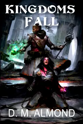 Kingdoms Fall (Chronicles of Acadia) poster