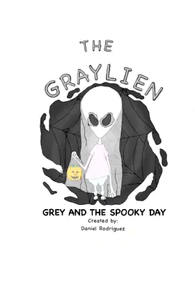 The Graylien: Grey And The Spooky Day poster