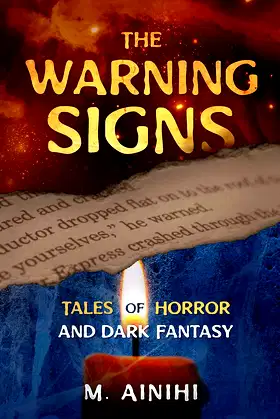 The Warning Signs: Tales of Horror and Dark Fantasy poster