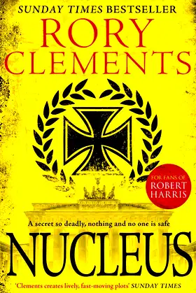Nucleus: the gripping spy thriller for fans of ROBERT HARRIS poster