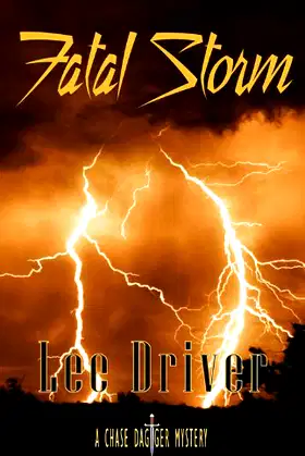 Fatal Storm (Chase Dagger Series Book 5) poster