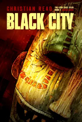 Black City: Lark Case Files Book 1 poster