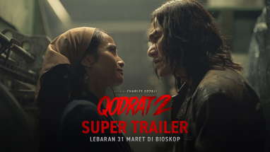 SUPER TRAILER QODRAT 2 poster