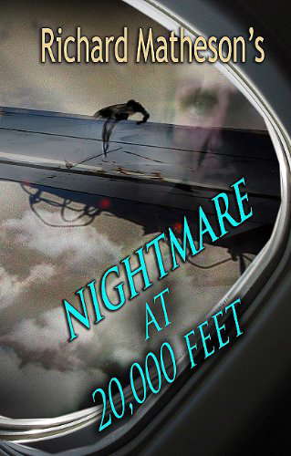 Richard Matheson's Nightmare at 20,000 Feet poster