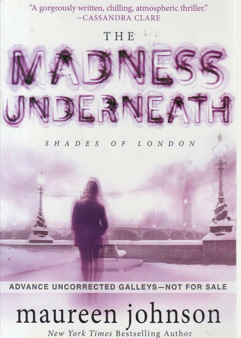 The Madness Underneath: Book 2 (The Shades of London) poster