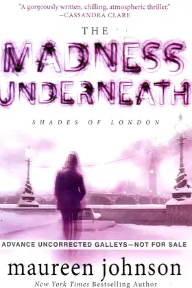 The Madness Underneath: Book 2 (The Shades of London) poster