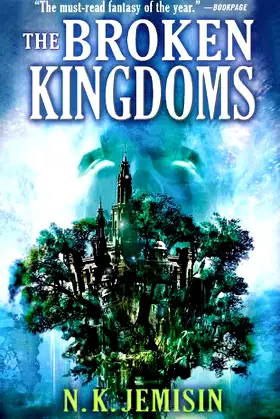 The Broken Kingdoms (The Inheritance Trilogy, 2) poster