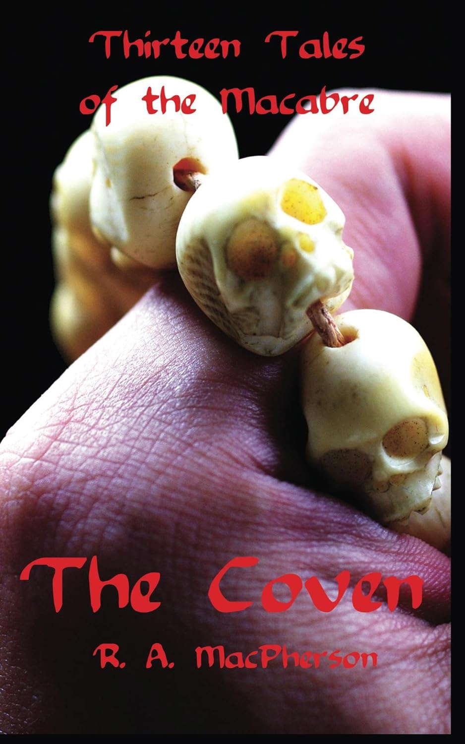The Coven: Thirteen Tales of the Macabre poster
