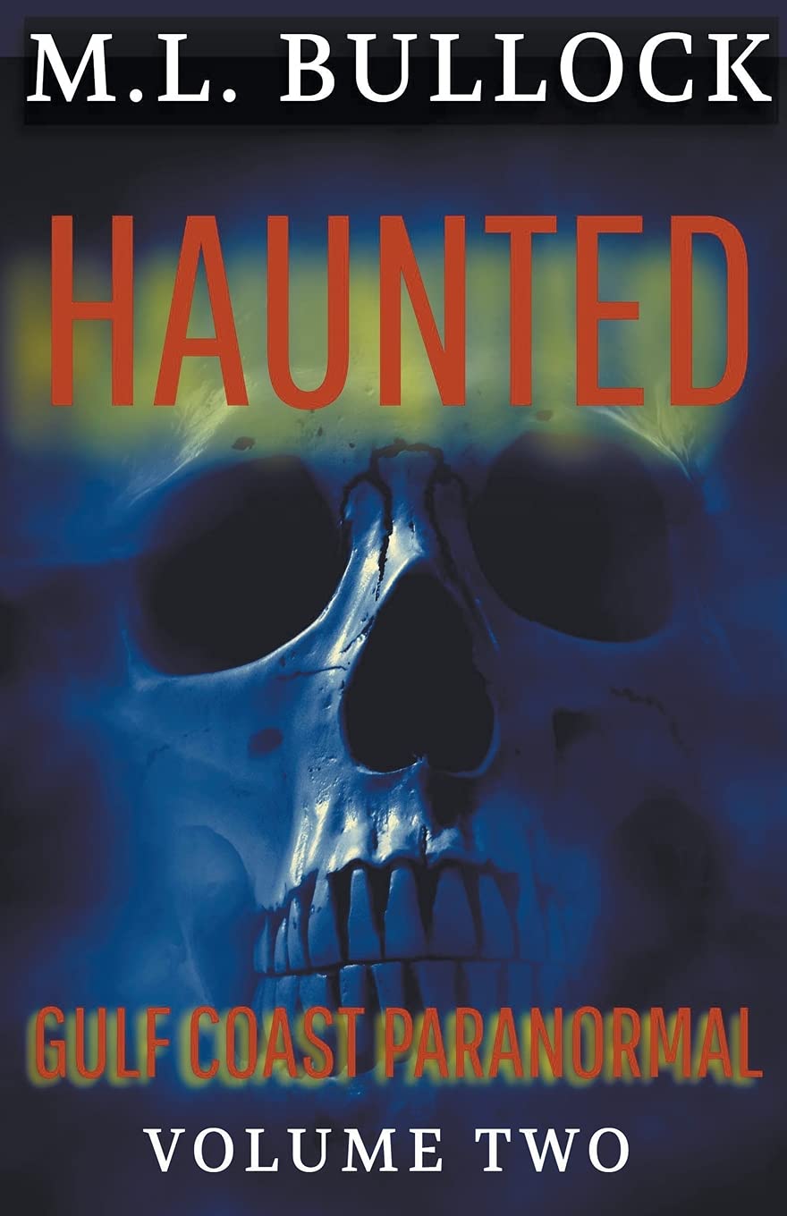 Haunted (Gulf Coast Paranormal Trilogy) poster